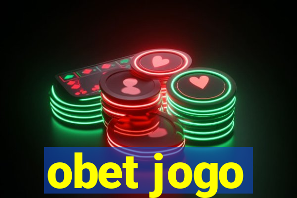 obet jogo